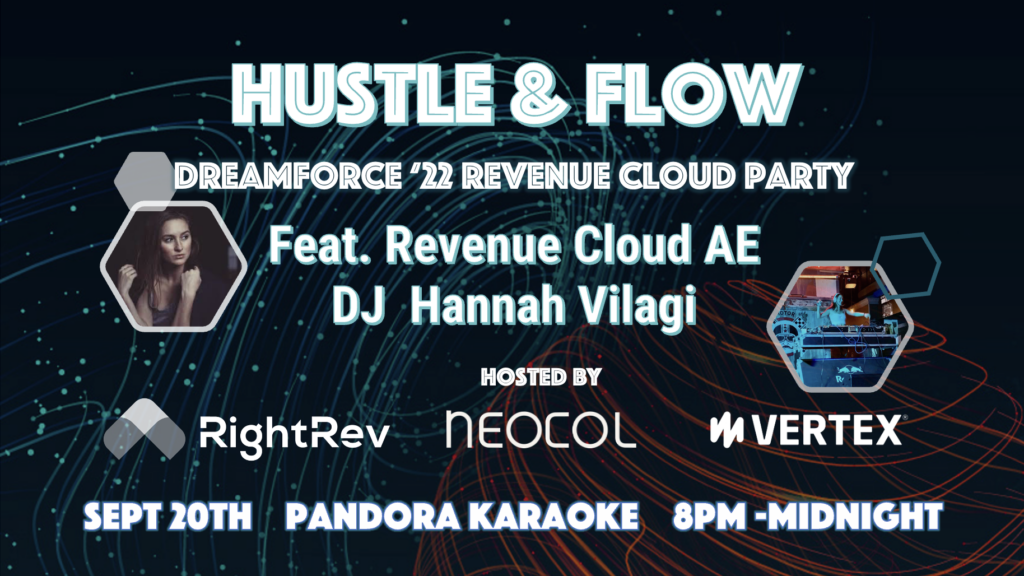 Dreamforce Hustle & Flow Party